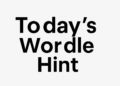 Todays Wordle Hint and Solution – Everything You Need to Know for April 8, 2025